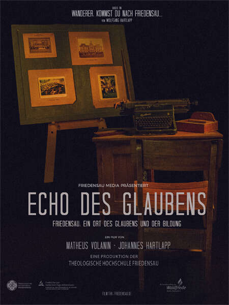 Dokudrama "Echo des Glaubens" | Eine Produktion der Theologische Hochschule Friedensau